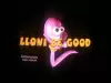 Lloni be Good