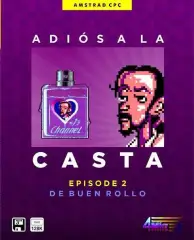 Adiós a la Casta Episode 2
