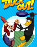 Duck Out!