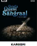 Griel’s Quest for the Sangraal Griel’s Quest for the Sangraal