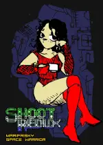 Shoot Redux - Marifrisky Space Warrior