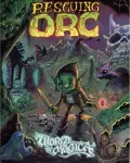 Rescuing Orc