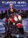 Turbo Girl Project