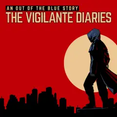The Vigilante Diaries