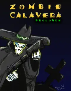 Zombie Calavera - Prologue