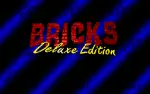Bricks - Deluxe Edition