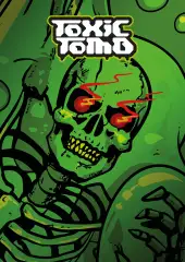 Toxic Tomb