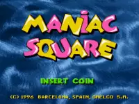 Maniac Square