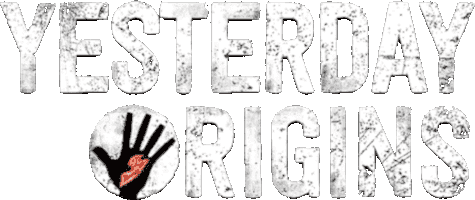 Yesterday Origins