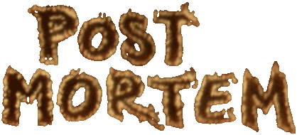 Post Mortem